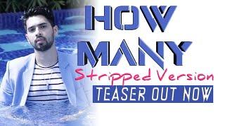 Official Video: How Many (Stripped Version) Armaan Malik Teaser | Unreleased Song #shorts