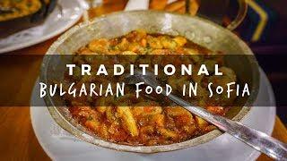 Traditional Bulgarian Food in Sofia