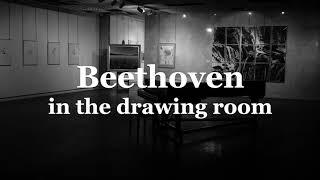 Beethoven in the drawing room