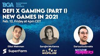 DeFi x Gaming (Part I) - New Games in 2021