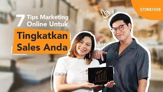 7 Tips Marketing Online Untuk Tingkatkan Sales Anda