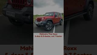 #Mahindra #TharRoxx 5 Door & 5 Seater, not 7 Seater