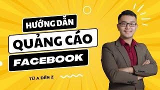 Hướng dẫn chạy quảng cáo Facebook từ A đến Z cho người mới