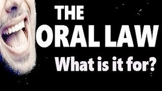 The Oral Law: What Is It For? הברית החדשה