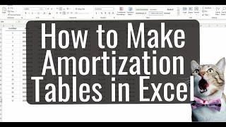 How to Create an Amortization Schedule in Excel: Step-by-Step Guide