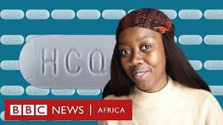 Hydroxychloroquine and coronavirus: The story so far - BBC Africa