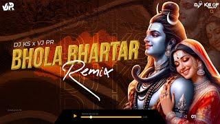 Mahashivratri Special (Remix) | Bhola Bhartar | EDM Mix | DJ KS x VJ PR |  Bhole Baba DJ Song | 2025