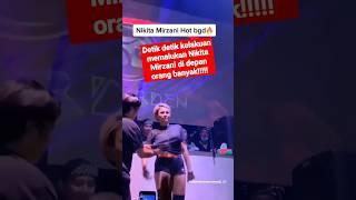 gosip artis terbaru ||detik detik kelakuan yang memalukan Nikita Mirzani #shorts