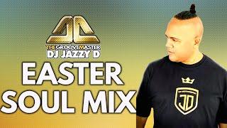 Easter Old School Jazz & Soul Mix with DJ Jazzy D