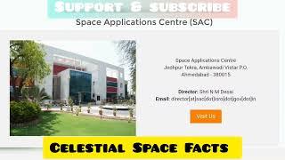 SAC Space Application Center || ISRO Space Center In Ahmedabad