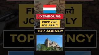 Luxembourg Work Visa 2024 | Luxembourg Jobs for Indians | Public Engine #shorts