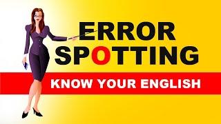 Know your English : Error Spotting - Easy Tips 4 Learner