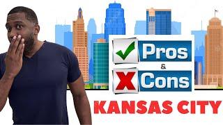 Is Kansas City the Right Place for You? Pros and Cons of Living in KC | Pros and Cons of Kansas City