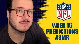 NFL Week 16 Predictions ASMR