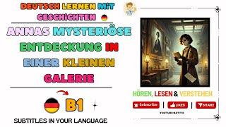 Benjamins Ehrenamt in einem Museum – Annas mysteriöse ...