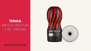 Tenga Air Tech Vaccum Cup Strong Review | PABO