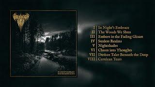 Oscillation of Void - In Night's Embrace, The Woods We Shun (Full Album)