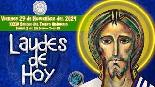 LAUDES DEL DIA DE HOY  VIERNES 29 NOVIEMBRE 2024  Camino Neocatecumenal  Liturgia de las Horas