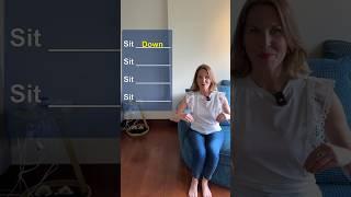 SIT! 🪑 Learn Phrasal Verbs WITH ME and Sound like a NATIVE #phrasalverbs