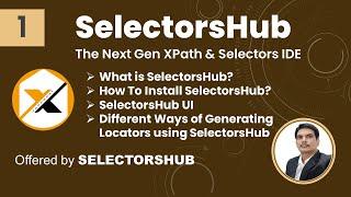 SelectorsHub Tools | SelectorsHub | XPath & Selectors IDE | Part 1