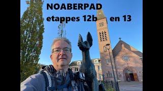 NOABERPAD etappe 12b en 13: van DE LUTTE via LOSSERSESTRAAT naar ENSCHEDE-ZUID