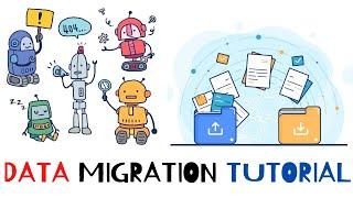 Data Migration Tutorial | Learn Data Migration Basics in 15 Minutes | A Guide to Data Migration