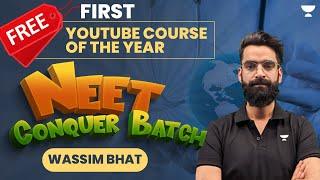 First FREE YouTube Course For NEET | Wassim Bhat