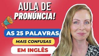 Você sabe pronunciar essas 25 palavras parecidas em inglês?