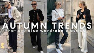 AUTUMN TRENDS THAT ARE ALSO CLASSIC WARDROBE STAPLES | MUST HAVE PIECES FOR THIS SEASON AND BEYOND