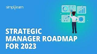 How to Become Strategy Manager 2023 ? | Strategic Management | Roadmap | Simplilearn