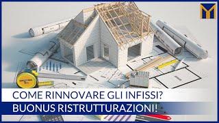 Infissi e finestre con bonus ristrutturazione