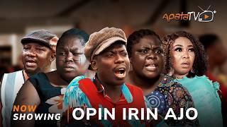 Opin Irin Ajo -Yoruba Movie 2024 Drama Wasila Coded, Apa, Tosin Olaniyan, Rotimi Salami, Sanyeri