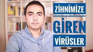 Zihnimize Giren Virüsler- Düşünce Hataları