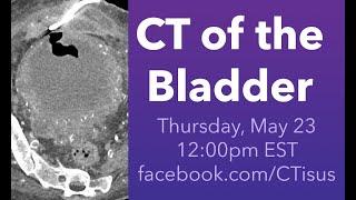 Facebook Live: CT of the Bladder