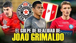 JOAO GRIMALDO DECEPCIONANTE en EUROPA | FELIPE CHAVEZ en CHAMPIONS? | SONNE JESUS CASTILLO KLUIVERTH