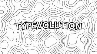 What is Typevolution?
