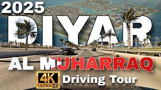 DIYAR AL MUHARRAQ BAHRAIN 2025 4K FULL HD DRIVING TOUR