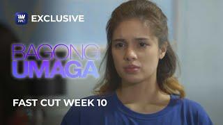 Fast Cut Week 10 | Bagong Umaga