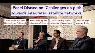 Panel Discussion: Challenges on path towards integrated satellite networks