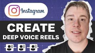 How To Create Deep Voice For Instagram Reels