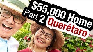 Queretaro, Mexico - Expats Retire & Purchase New Condo Home for  $55K USD, Part 2