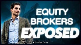 The Truth About Equity Brokers