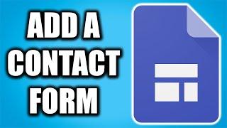 How to Add Contact Form on Google Sites (NEW UPDATE)