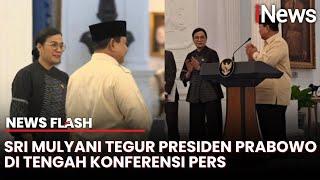 Detik-detik Presiden Prabowo Kena Tegur Sri Mulyani, Lupa Umumkan Ini | News Flash