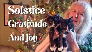 Solstice Gratitude and Joy