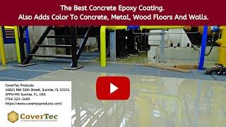 Chem 100 Wear Resistant, Clear or Color Concrete Epoxy Coating Kit - CoverTec Products