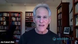 Jon Kabat-Zinn - Mindfulness, Healing, and Wisdom in a Time of COVID-19