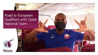 Road to the European Qualifiers with the Qatar National Football Team | Qatar Airways
