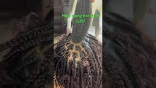 How many braids is left??? #hairstyles #shortvideo #braids #knotlessbraids