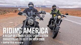 Riding America - A recap on Cowboy Ride 24 and suggestions for planning your own wild west road trip